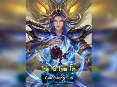 Tóm tắt Thần Ma Thiên Tôn - Kẻ thách thức quyền lực thần ma