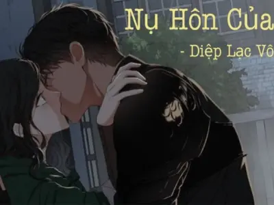 Tóm tắt Nụ Hôn Của Sói - Câu chuyện tình đậm chất drama