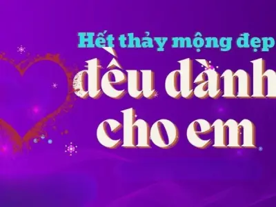 Tóm tắt Hết Thảy Mộng Đẹp Đều Dành Cho Em đầy lôi cuốn