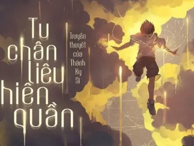 Tóm tắt Tu Chân Liêu Thiên Quần - Tu sĩ kháng thiên mệnh