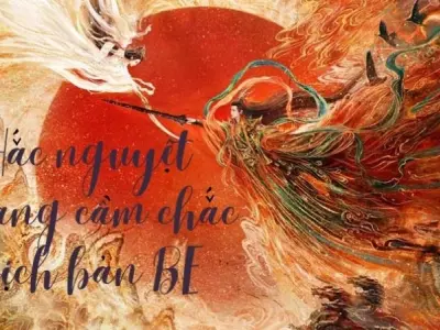 Tóm tắt Hắc nguyệt quang cầm chắc kịch bản BE đầy lôi cuốn