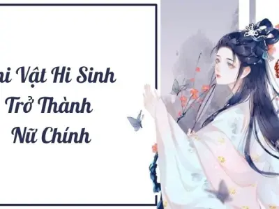 Tóm tắt Khi Vật Hi Sinh Trở Thành Nữ Chính đầy lôi cuốn